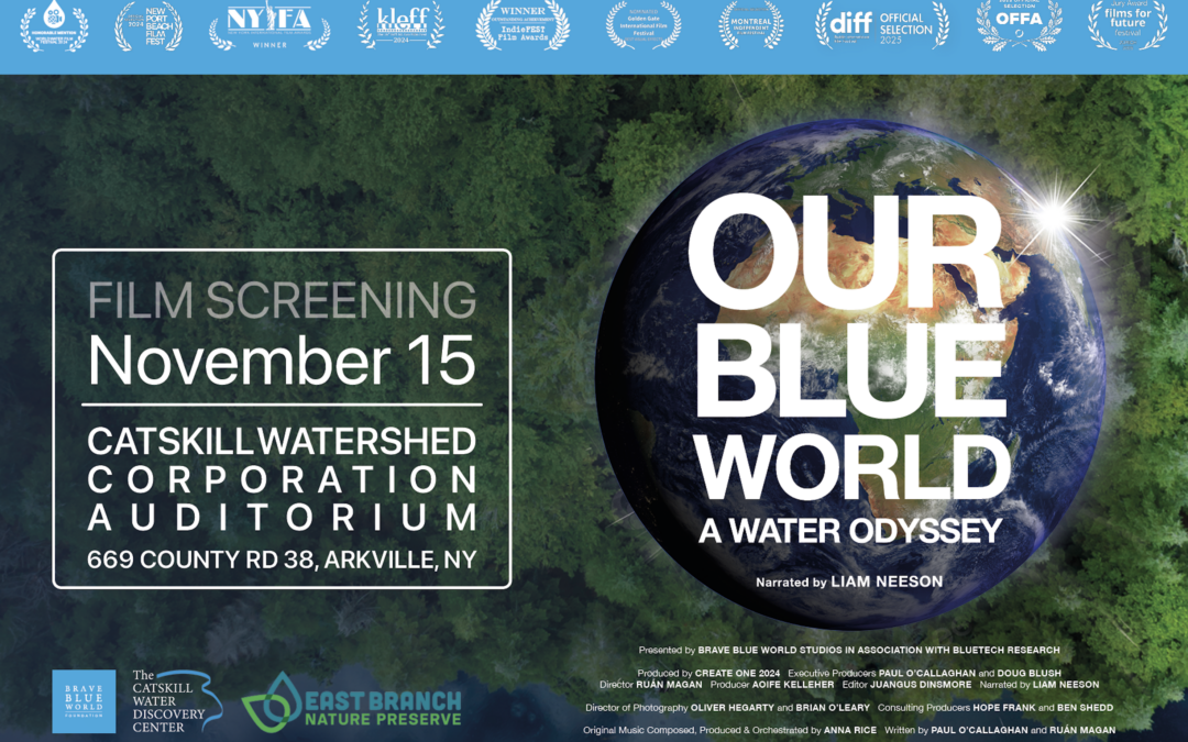 Our Blue World: A Water Odyssey. Movie Screening at CWDC at 4pm on November 15th, 2025 to be preceded by a Nature Walk in the Preserve at 3pm